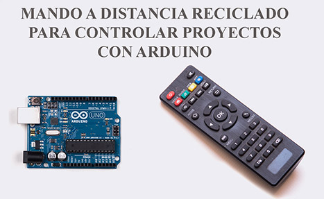 Control de proyectos de Arduino con mando a distancia
